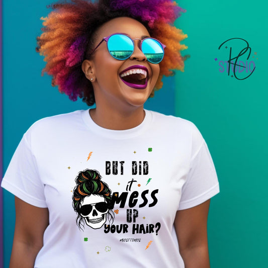 Funny St Patricks Day Shirt, Sarcastic Skeleton Messy Bun Tee