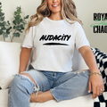 Audacity Shirt, Empowerment T-Shirt, Bold Statement Graphic Top, Minimalist 16