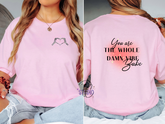 You Are the Whole Damn Vibe Shirt | Skeleton Heart Tee | Gildan 64000 Softstyle | Self Love Graphic Shirt