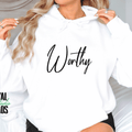 Worthy Hoodie | Personalized Inspirational Hoodie | Custom Quote Sweatshirt | Self Love Hoodie | Gildan 18500 Unisex 20