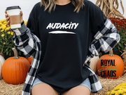 Audacity T-Shirt | Bold Empowerment Graphic Tee for Women | Confidence Shirt | Gift for Strong Women