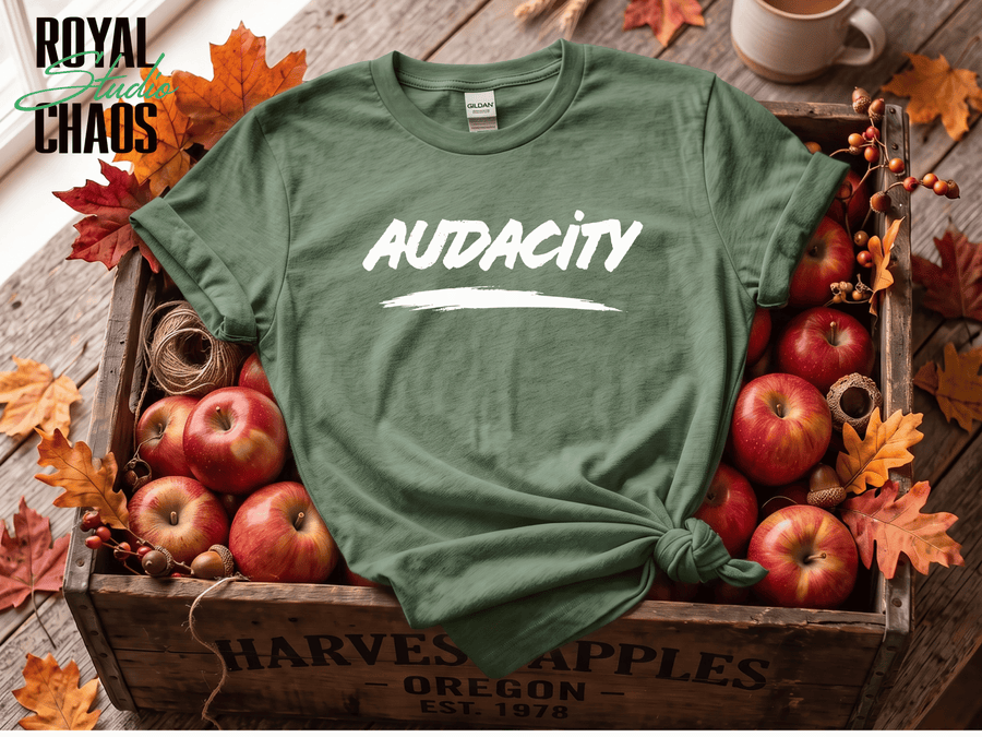 Audacity T-Shirt | Bold Empowerment Graphic Tee for Women | Confidence Shirt | Gift for Strong Women
