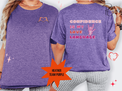 Confidence Is My Love Language Shirt | Self Love Valentine Tee | Skeleton Heart Shirt | Bella Canvas 3001