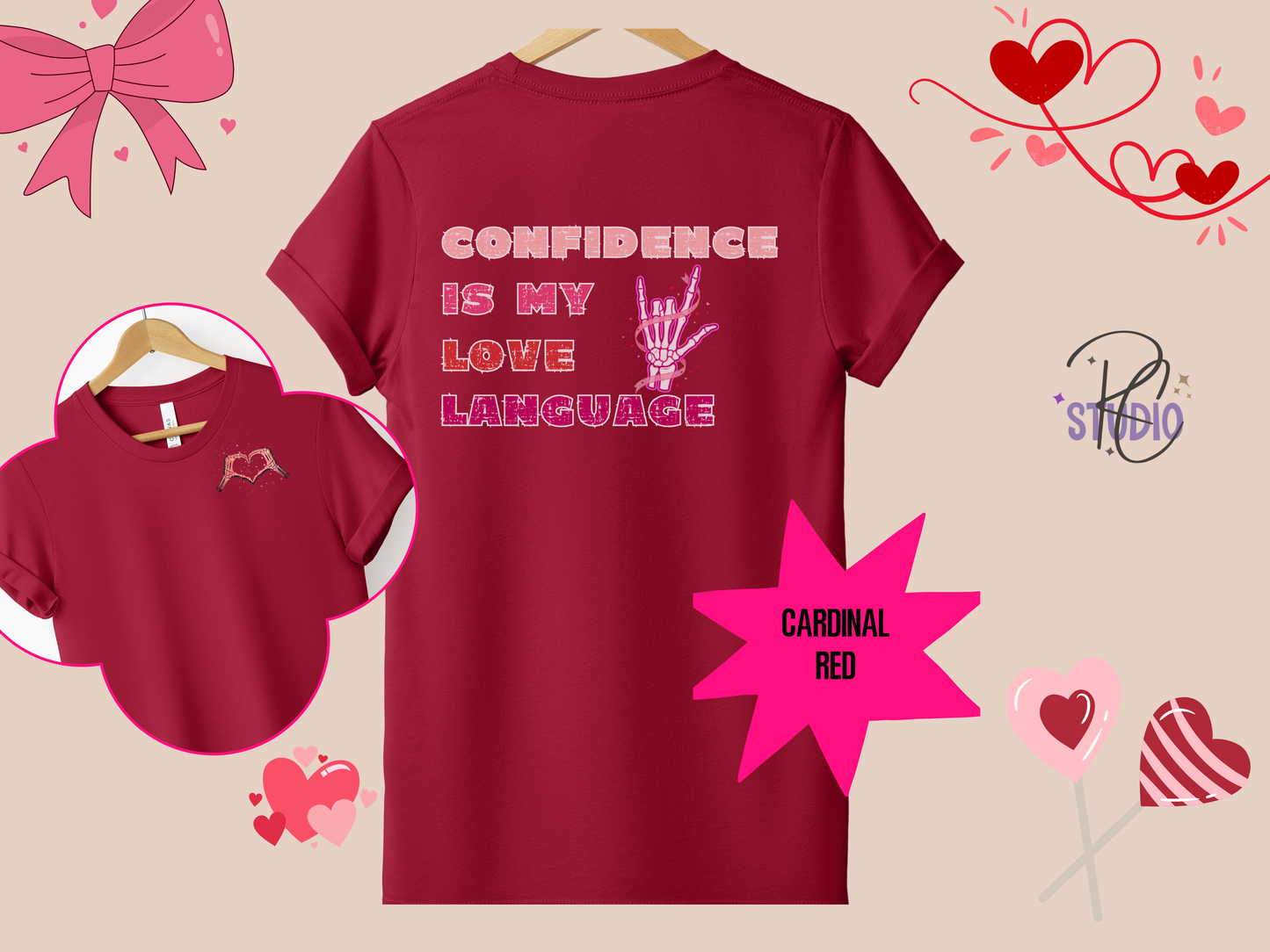 Confidence Is My Love Language Shirt | Self Love Valentine Tee | Skeleton Heart Shirt | Bella Canvas 3001