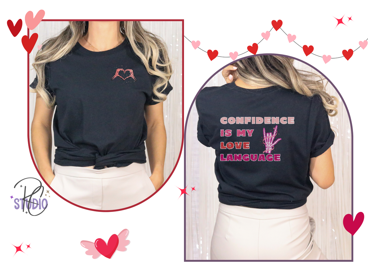 Confidence Is My Love Language Shirt | Self Love Valentine Tee | Skeleton Heart Shirt | Bella Canvas 3001