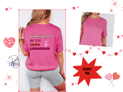 Confidence Is My Love Language Shirt | Self Love Valentine Tee | Skeleton Heart Shirt | Bella Canvas 3001