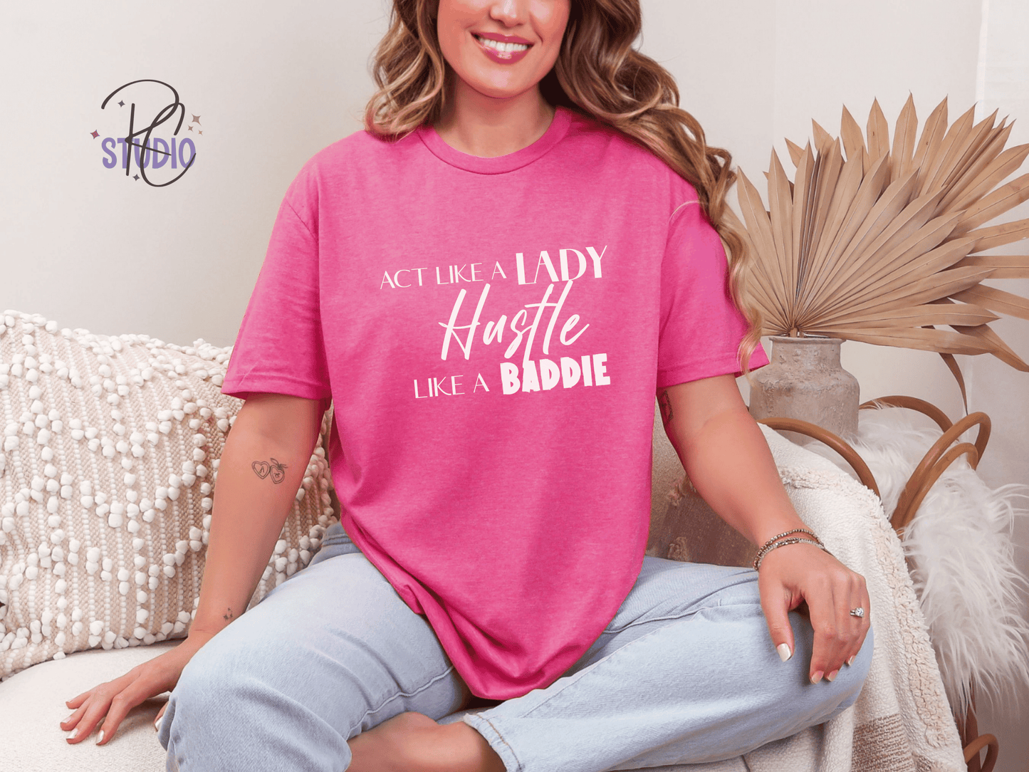 Hustle Like a Baddie (white font), Act Like a Lady, Gift for Her, Boss Babe Hustle T-Shirt, Edgy Women Power, Feminist Style, Gildan 64000