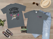 Caffeine Is My Co-Parent T-Shirt | Funny Mom Coffee Shirt