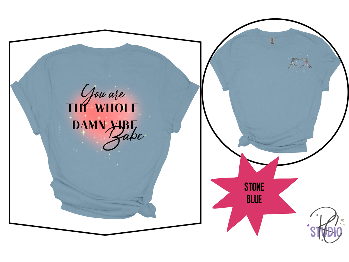 You Are the Whole Damn Vibe Shirt | Skeleton Heart Tee | Gildan 64000 Softstyle | Self Love Graphic Shirt