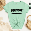 Baddie Shirt, Empowerment T-Shirt, Bold Statement Graphic Top, Minimalist, 9